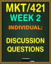 MKT/421 Week 2 Five-Step Marketing Research Approach